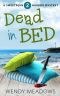 [Sweetfern Harbor Mystery 02] • Dead in Bed